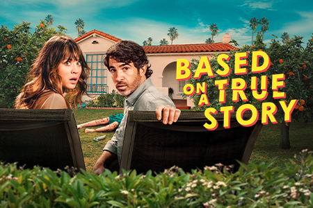 Based on a True Story | Global TV App